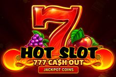 Hot Slot:777 Cash Out