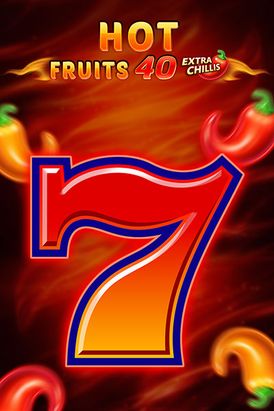 Hot Fruits 40 Extra Chillis